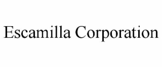 ESCAMILLA CORPORATION