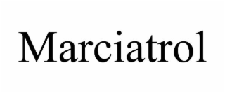 MARCIATROL