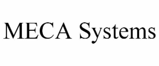 MECA SYSTEMS