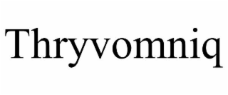 THRYVOMNIQ