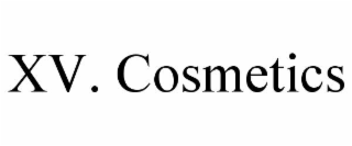 XV. COSMETICS