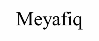 MEYAFIQ