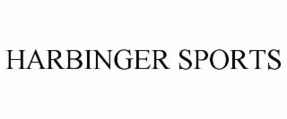 HARBINGER SPORTS