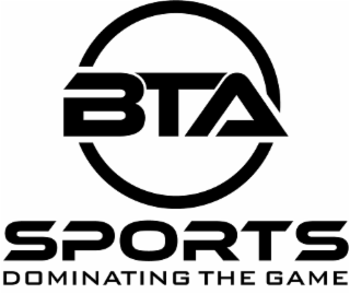 BTA SPORTS DOMINATING THE GAME