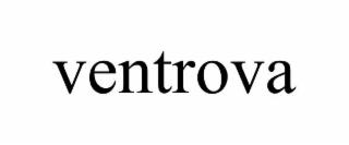 VENTROVA