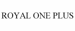 ROYAL ONE PLUS