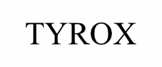 TYROX
