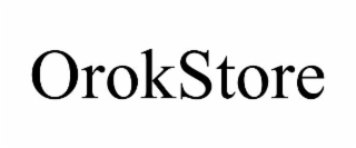 OROKSTORE