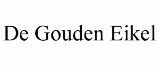 DE GOUDEN EIKEL