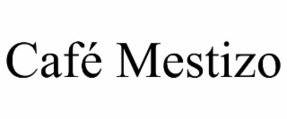 CAFÃ MESTIZO