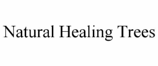 NATURAL HEALING TREES