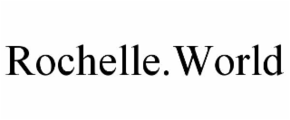 ROCHELLE.WORLD