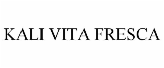 KALI VITA FRESCA