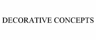 DECORATIVE CONCEPTS