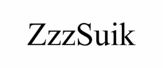 ZZZSUIK