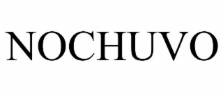 NOCHUVO