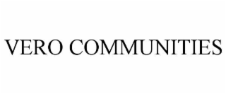 VERO COMMUNITIES