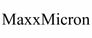 MAXXMICRON