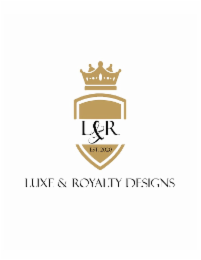 LUXE & ROYALTY DESIGNS L&R EST. 2020