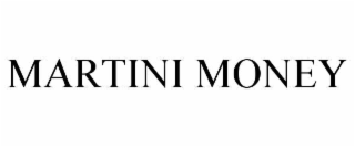 MARTINI MONEY