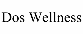 DOS WELLNESS