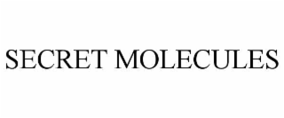 SECRET MOLECULES