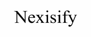 NEXISIFY