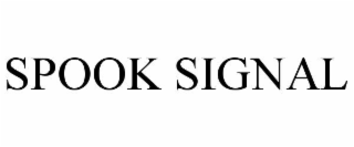 SPOOK SIGNAL