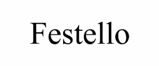 FESTELLO