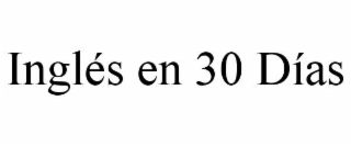 INGLÃS EN 30 DÃAS