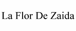 LA FLOR DE ZAIDA