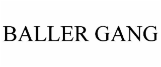 BALLER GANG