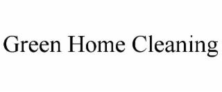 GREEN HOME CLEANING