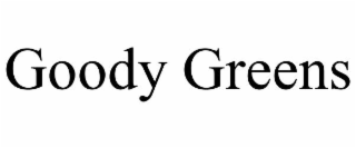 GOODY GREENS
