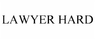 LAWYER HARD