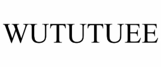 WUTUTUEE