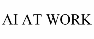 AI AT WORK