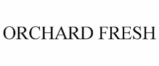ORCHARD FRESH