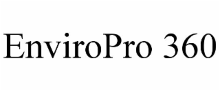 ENVIROPRO 360