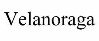 VELANORAGA