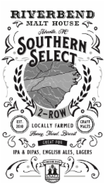 RIVERBEND MALT HOUSE ASHEVILLE NC SOUTHERN SELECT2-ROW EST. 2010 LOCALLY FARMED CRAFT MALTS HONEY FLORAL BISCUIT GREAT FOR IPA & DIPAS ENGLISH ALES LAGERS MEMBER MALTHOUSE CRAFT MALTSTERS GUILD