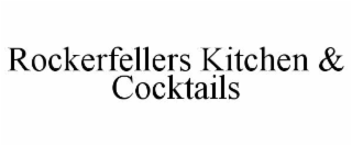 ROCKERFELLERS KITCHEN & COCKTAILS
