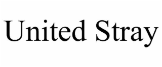 UNITED STRAY