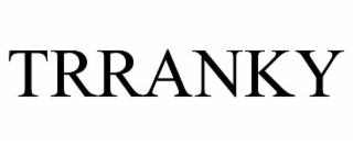 TRRANKY