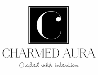 CHARMED AURA CRAFTED WITH INTENTION