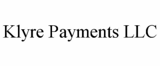 KLYRE PAYMENTS LLC