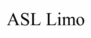 ASL LIMO