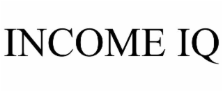 INCOME IQ