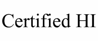 CERTIFIED HI