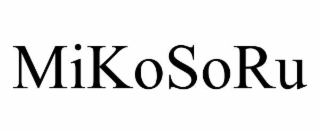 MIKOSORU